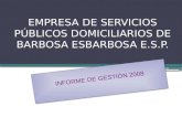 EMPRESA DE SERVICIOS PÚBLICOS DOMICILIARIOS DE BARBOSA ESBARBOSA E.S.P.