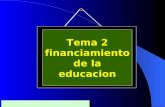 Tema 2 financiamiento de la educacion Diapositiva diseñada y realizada por el Prof.. Victor Encarnación para ser utilizada en el curso de Planificación.
