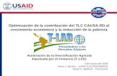Aceleración de la Diversificación Agrícola Impulsada por el Comercio (T-LAD) Optimización de la contribución del TLC CAUSA-RD al crecimiento económico.