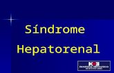 Síndrome Hepatorenal. Definición: El SHR es una condición clínica que ocurre en pacientes con enfermedad hepática avanzada e hipertensión portal y caracterizada.