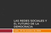 Redes Sociales y el futuro de la democracia