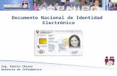 Documento Nacional de Identidad Electrónico Ing. Danilo Chavez Gerencia de Informática.