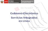 Gobierno Electrónico Servicios Integrados en Línea.