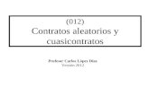 (012) contratos aleatorios cuasicontratos