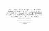 El uso de las enciclopedias electrónicas libres (el caso Wikipedia) en Instituciones de Educación Superior del Siglo XXI