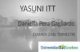 YASUNI ITT Daniella Pera Gagliardo EXAMEN 2ndo TRIMESTRE.