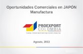 Oportunidades Comerciales en JAPÓN Manufactura Agosto, 2013.