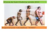8 horas de Nutri Medicina versión 2014 Programamación ColombiAmar- AMIBIO.