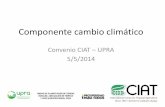Cambio climático y el convenio UPRA CIAT