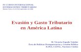 Evasión y Gasto Tributario en América Latina M. Victoria Espada Tejedor Área de Políticas Presupuestarias y Gestión Publica ILPES, CEPAL, Naciones Unidas.