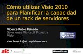 Cómo utilizar Visio 2010 para Planificar la capacidad de un rack de servidores.
