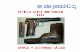 PISTOLA ASTRA 400 MODELO 1921 ARMADO Y DESARMADO BÁSICO.