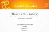 Redes sociales [Redes Sociales] [Carolina Barada] Contenidos Desarrollados Por Con Apoyo De.