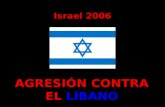 Israel 2006 AGRESIÓN CONTRA EL LÍBANO. MASACRE DE MARWAHEEN 15/07/06.