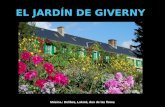EL JARDÍN DE GIVERNY Música.: Delibes, Lakmé, duo de las flores.