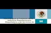 Decreto para el Fomento de la Industria Manufacturera, Maquiladora y de Servicios de Exportación.