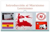 Introducción al Marxismo Leninismo. ¿Por qué?  Por dificultad  Necesario para la actividad diaria  Contra el empirismo estrecho, base científica y.