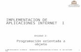 2008 Universidad de Las Américas - Implementación de Aplicaciones para la Internet - Dr. Juan José Aranda Aboy 1 IMPLEMENTACION DE APLICACIONES INTERNET.