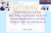 MAYO 2,006 EXPERIENCIAS DE TECNOLOGÍAS DE AGUA Y SANEAMIENTO A NIVEL RURAL DE GUATEMALA.