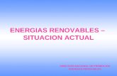 ENERGIAS RENOVABLES – SITUACION ACTUAL DIRECCION NACIONAL DE PROMOCION ENERGIAS RENOVABLES.