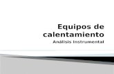 Análisis Instrumental.  Estufas  Hornos / Muflas  Parrillas de calentamiento  Autoclaves  Baño María.