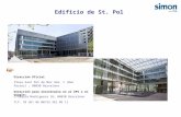 Edificio de St. Pol C/Sequia Madriguera 16; 08030 Barcelona TLF: 93 361 86 00/93 361 86 11 Dirección para encontrarla en el GPS o en Google: Dirección.