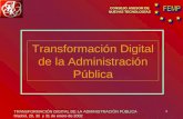 1 CONSEJO ASESOR DE NUEVAS TECNOLOGÍAS Transformación Digital de la Administración Pública TRANSFORMACIÓN DIGITAL DE LA ADMINISTRACIÓN PÚBLICA Madrid,