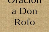 Oración a Don Rofo. Para todos Para los que viven.