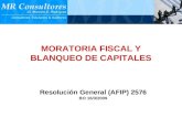 MORATORIA FISCAL Y BLANQUEO DE CAPITALES Resolución General (AFIP) 2576 BO 16/3/2009.
