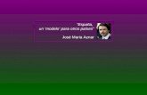 “España, un ‘modelo’ para otros países” José Maria Aznar.