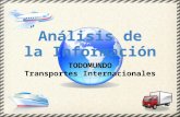 Análisis de la Información TODOMUNDO Transportes Internacionales.
