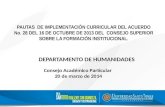 Consejo Académico Particular 20 de marzo de 2014 DEPARTAMENTO DE HUMANIDADES.
