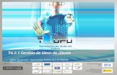 Tecnologías del Hotel del Futuro T6.2.1 Gestión de ideas de cliente Adam Westerski – Universidad Politécnica de Madrid23 Mayo 2012 1 CoordinaSubvencionado.