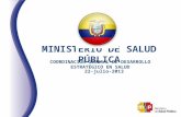 MINISTERIO DE SALUD PÚBLICA COORDINACIÓN GENERAL DE DESARROLLO ESTRATÉGICO EN SALUD 22-julio-2013.