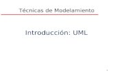 1 Introducción: UML Técnicas de Modelamiento. 2 ¿Qué es UML? UML = Unified Modeling Language Un lenguaje de propósito general para el modelado orientado.
