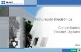 2008 Facturación Electrónica Comprobantes Fiscales Digitales.