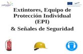 Extintores, Equipo de Protección Individual (EPI) & Señales de Seguridad.