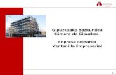 1 Gipuzkoako Bazkundea Cámara de Gipuzkoa Enpresa Leihatila Ventanilla Empresarial.