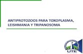 Farmacos Para Leishmania, Toxoplasma y Tripanosoma(2)
