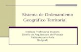 Sistema de Ordenamiento Geográfico Territorial Instituto Profesional Incacea Diseño de Arquitectura del Paisaje Pabla Arquero Avila Geógrafo.