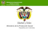 Ministerio de la Protección Social República de Colombia Dirección Territorial de Antioquia Ministerio de la Protección Social República de Colombia.