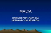 MALTA CREADO POR :PATRICIA HERNANDO SILJESTRÖM. La bandera La bandera de Malta esta compuesta por dos franjas verticales del mismo tamaño, de color blanco.