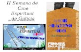 II S emana de C ine E spiritual de G alicia (14 al 24 de marzo de 2011)