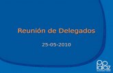 Reunión de Delegados 25-05-2010. Orden del día Saludo y presentación personal Himno de Bogotá. Bienvenida a nuevos Colegios PaPaz Solidarios 2010 – 2011.