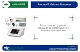 UMU-GSIT Antonio F. Gómez Skarmeta Sensorización y gestión Ubica de la Información en ámbitos asistenciales fotografía o imagen del sector.