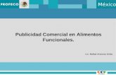México Publicidad Comercial en Alimentos Funcionales. Lic. Rafael Anzures Uribe.