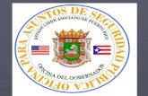 Oficina logo. Oficina para Asuntos de Seguridad Pública Mediante la Orden Ejecutiva 2005-25, del 2 de Mayo de 2005, el Gobernador de Puerto Rico, Hon.