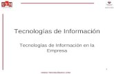 1 NODO TECNOLÓGICO UVM Tecnologías de Información Tecnologías de Información en la Empresa.