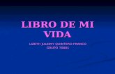 LIBRO DE MI VIDA LIZETH JULEIMY QUINTERO FRANCO GRUPO 70801.