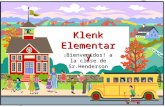 Klenk Elementary Bienvenidos! a la clase de Sr.Henderson ¡ Bienvenidos! a la clase de Sr.Henderson.